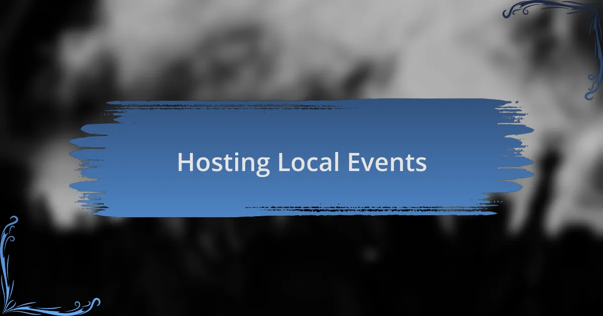 Hosting Local Events