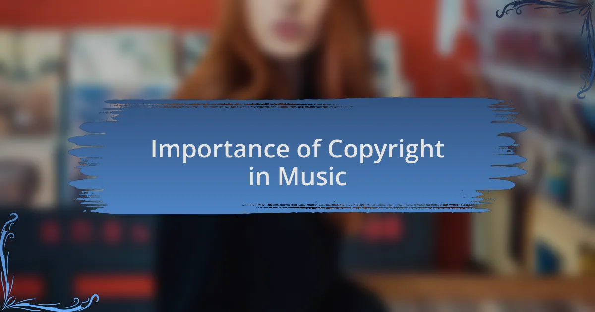 Importance of Copyright in Music