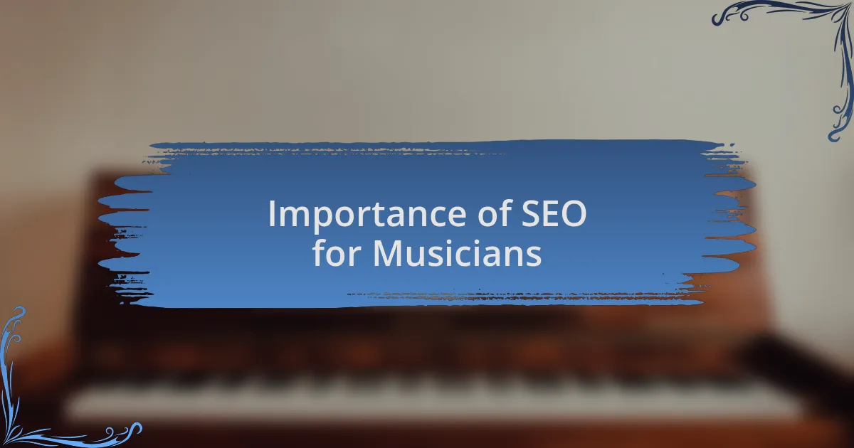 Importance of SEO for Musicians