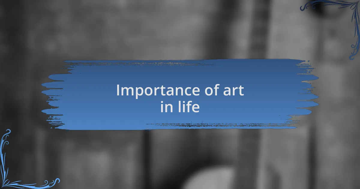 Importance of art in life