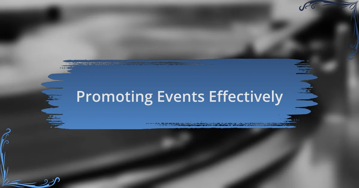 Promoting Events Effectively